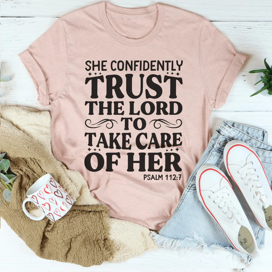 She Confidently Trust The Lord To Take Care Of Her Tee Peachy Sunday