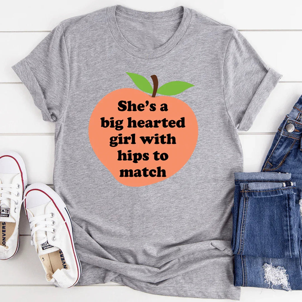 She's A Big Hearted Girl With Hips to Match Tee - SJB-DIAMOND ELITES