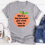 She's A Big Hearted Girl With Hips to Match Tee - SJB-DIAMOND ELITES