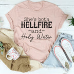 She's Both Hellfire And Holy Water Tee Peachy Sunday