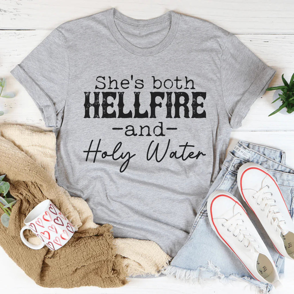 She's Both Hellfire And Holy Water Tee Peachy Sunday