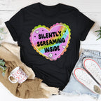 Silently Screaming Inside Tee