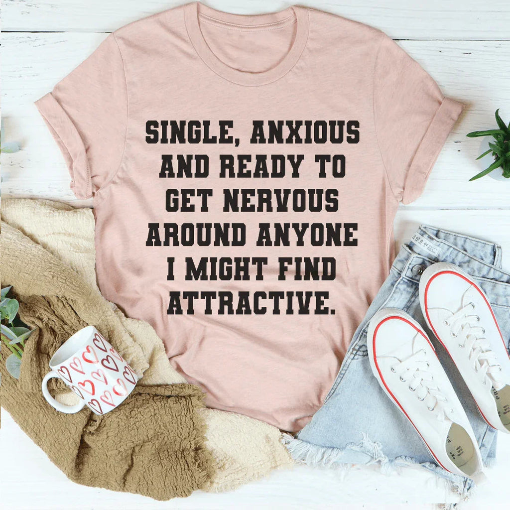 Single & Anxious Tee Peachy Sunday