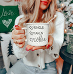 Single Taken Coffee Ceramic Mug 14.5oz Funny Relationship Status Gift BandsCo Straps