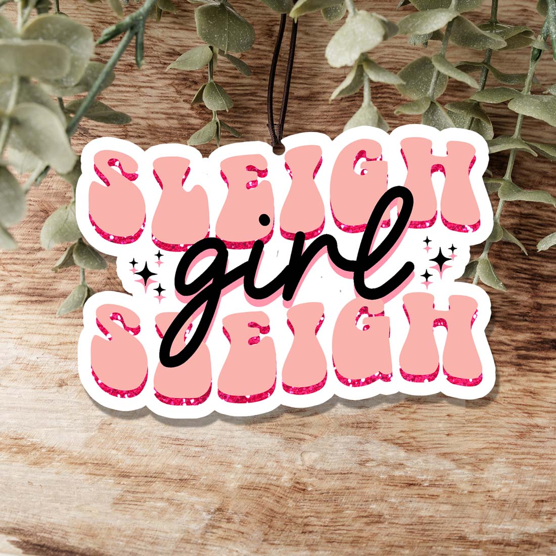Sleigh Girl Freshie Hanging Air Freshener Car Home Holiday Scent BandsCo Straps