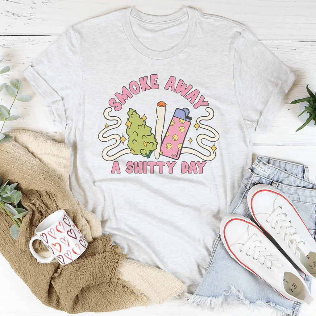 Smoke Away A S-itty Day Tee Peachy Sunday