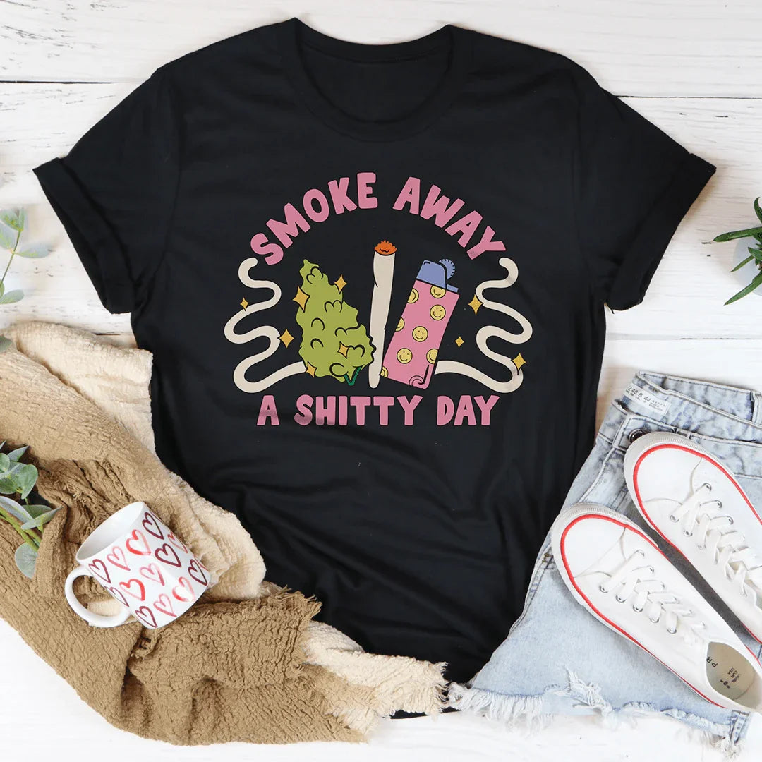 Smoke Away A S-itty Day Tee Peachy Sunday