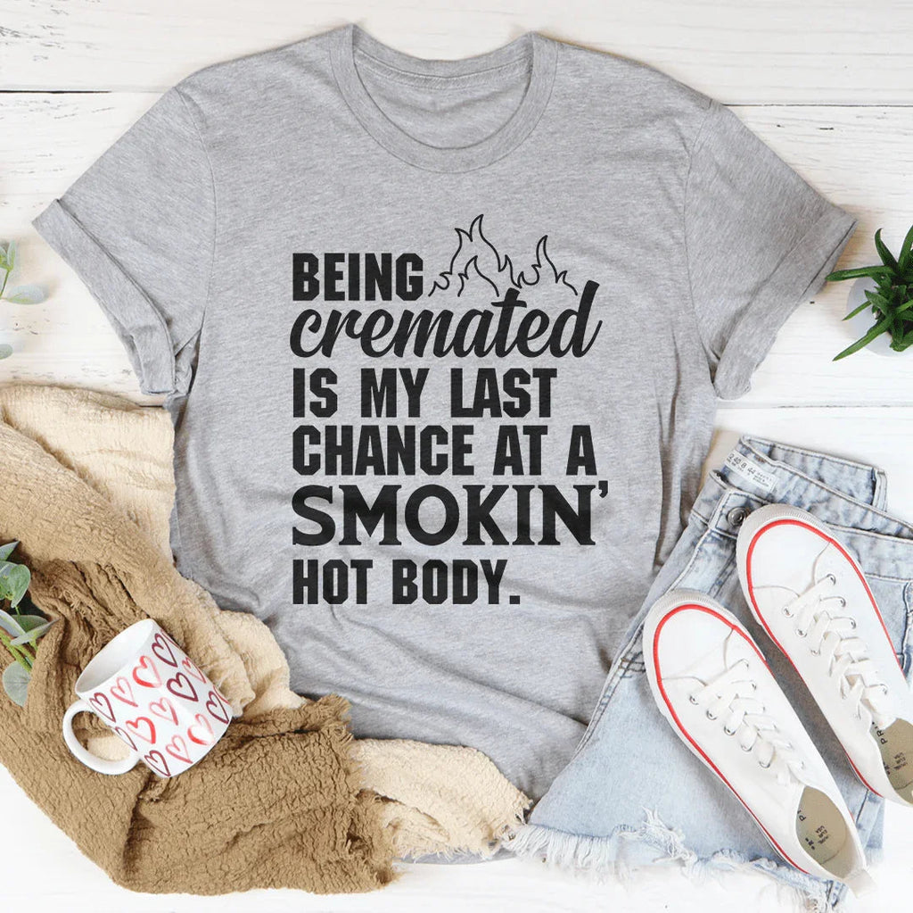 Smokin' Hot Body Tee Peachy Sunday