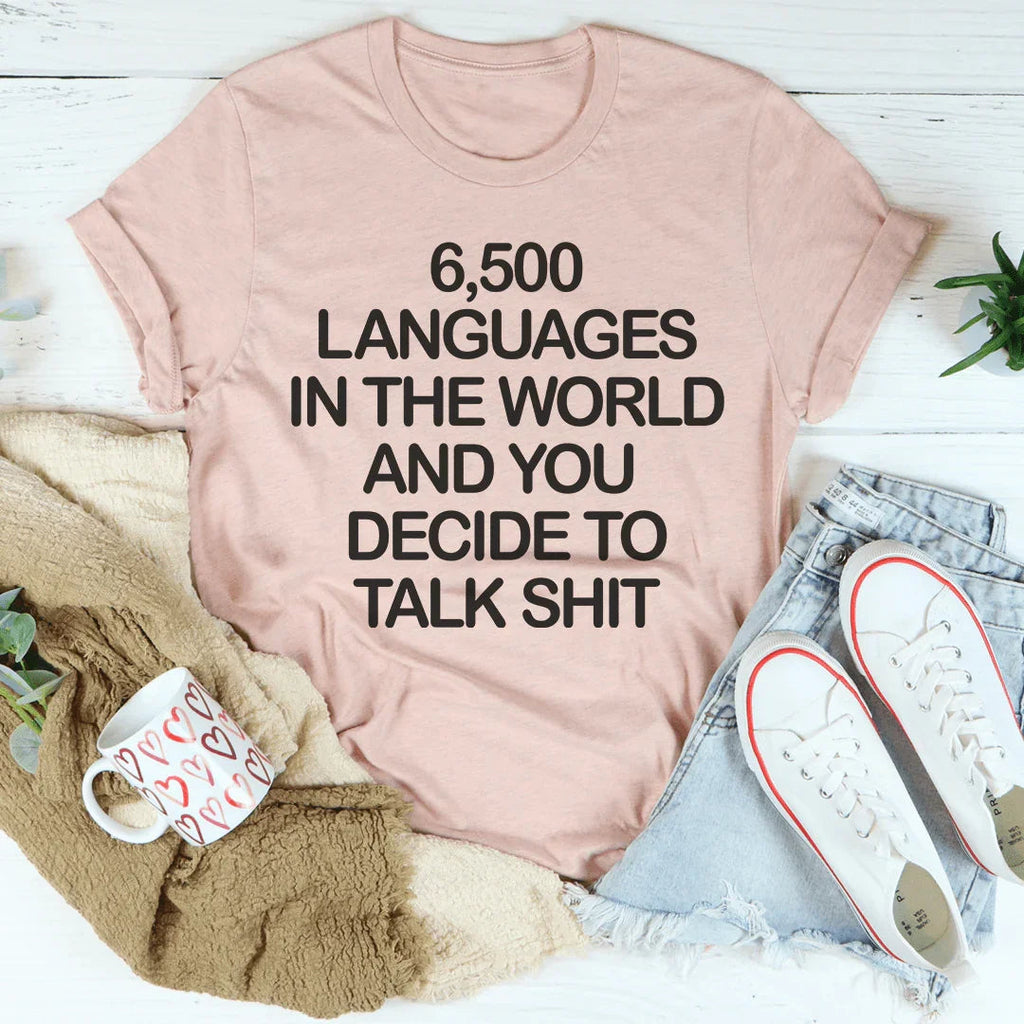 So Many Languages In The World Tee Peachy Sunday
