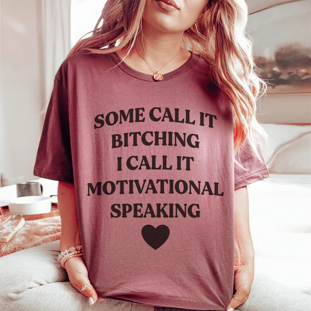 Some Call It Motivational Speaking Tee Peachy Sunday