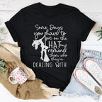 Some Days You Have To Put On The Hat Witch Tee
