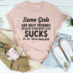 Some Girls Are Best Friends Tee Peachy Sunday