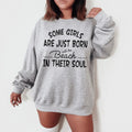 Some Girls Are Just Born With The Beach In Their Soul Sweatshirt Peachy Sunday