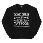 Some Girls Love Beards & Tattoos Sweatshirt Peachy Sunday