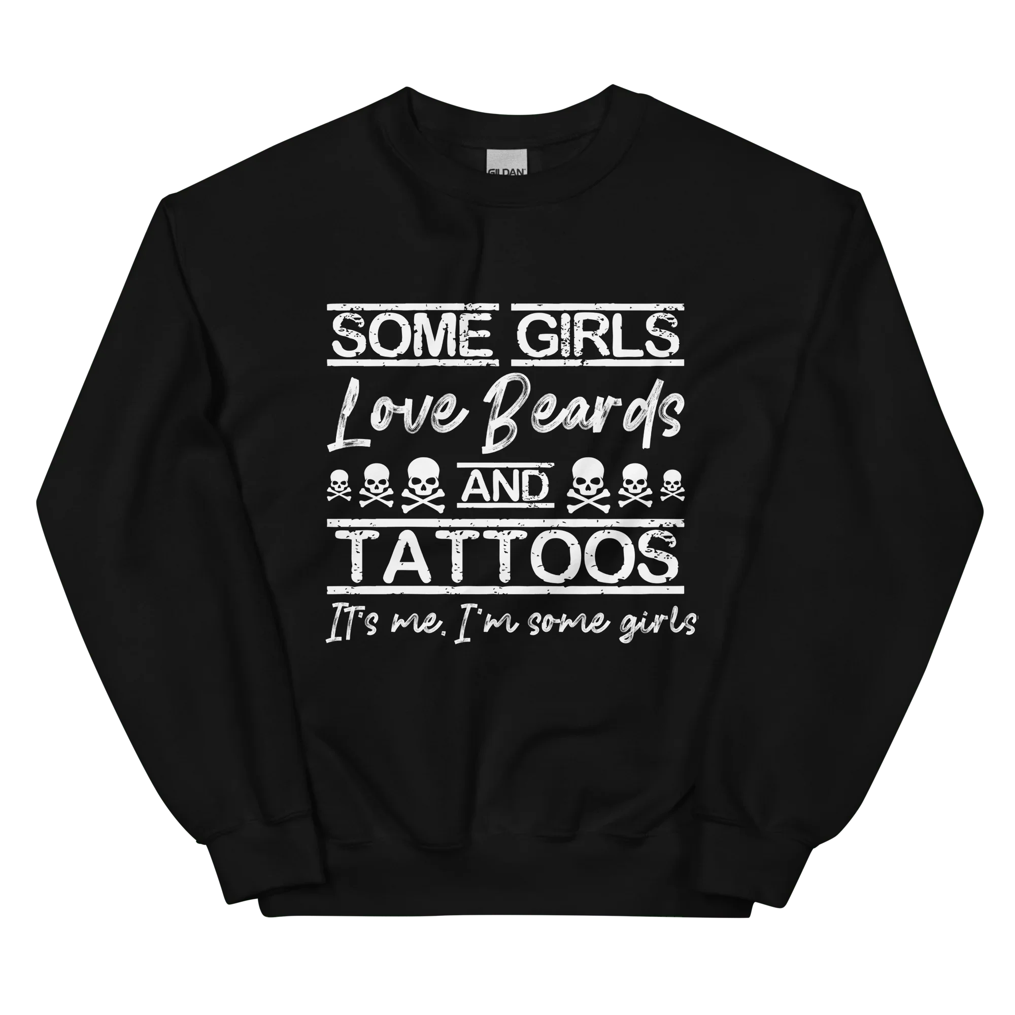 Some Girls Love Beards & Tattoos Sweatshirt Peachy Sunday