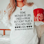 Some Mothers Be Like Sweatshirt Peachy Sunday