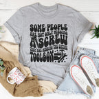 Some People Are Not Only Missing A Screw Tee
