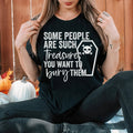 Some People Are Such Treasures Tee Peachy Sunday
