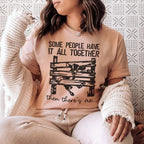 Some People Have It All Together Tee Peachy Sunday
