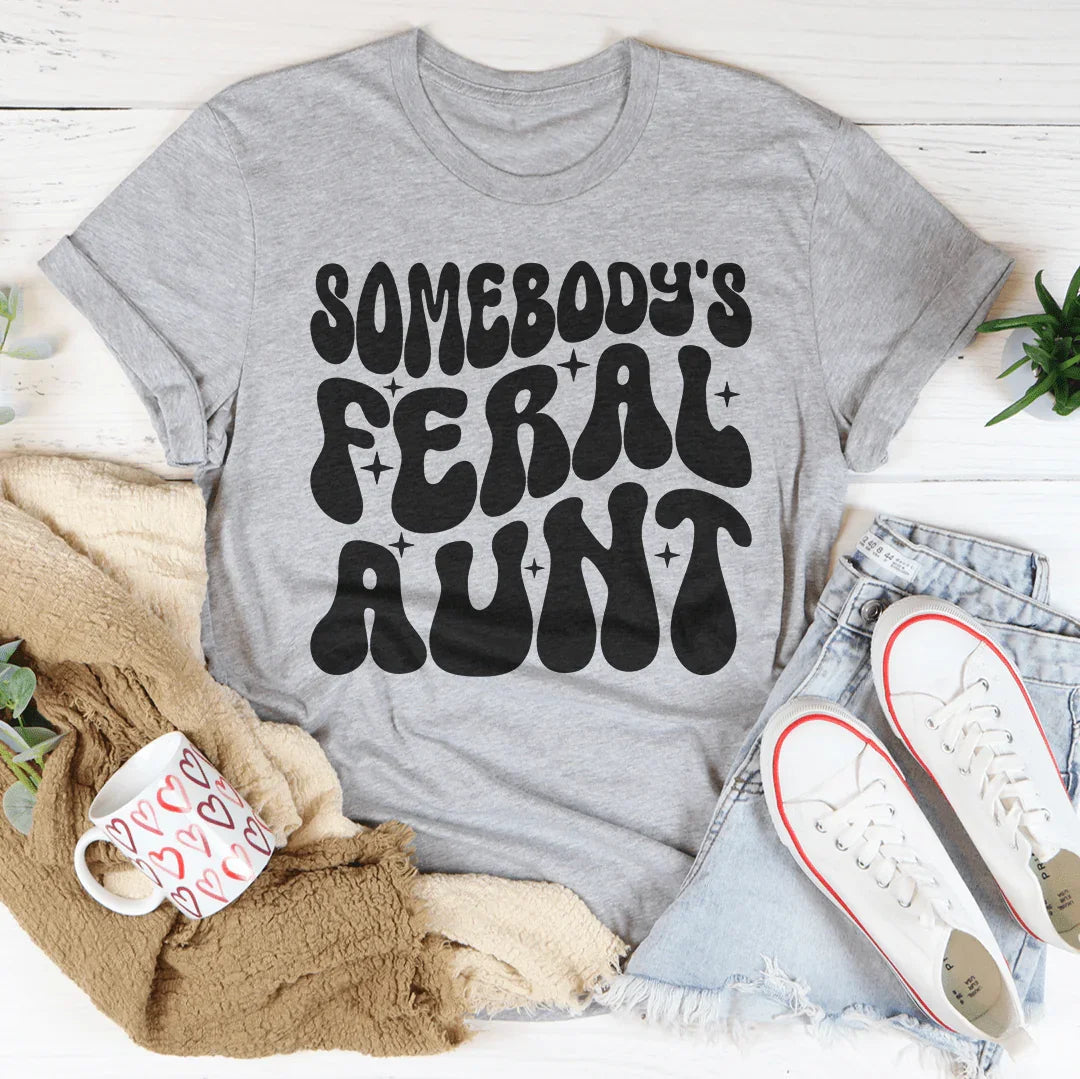 Somebody's Feral Aunt Tee Peachy Sunday