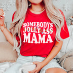 Somebody's Jolly Mama Tee Peachy Sunday
