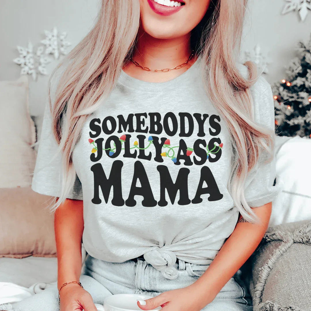 Somebody's Jolly Mama Tee Peachy Sunday