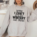 Sorry I Can't Its Too Wintery Out There Hoodie Peachy Sunday