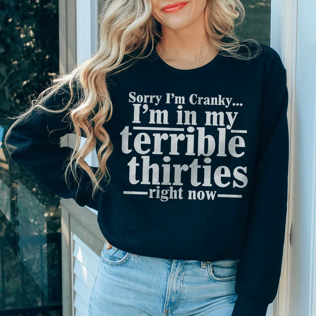 Sorry I'm Cranky I'm In My Sweatshirt Peachy Sunday