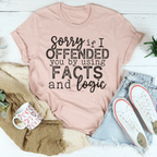 Sorry If I Offended You Tee Peachy Sunday