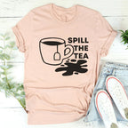 Spill The Tea Tee
