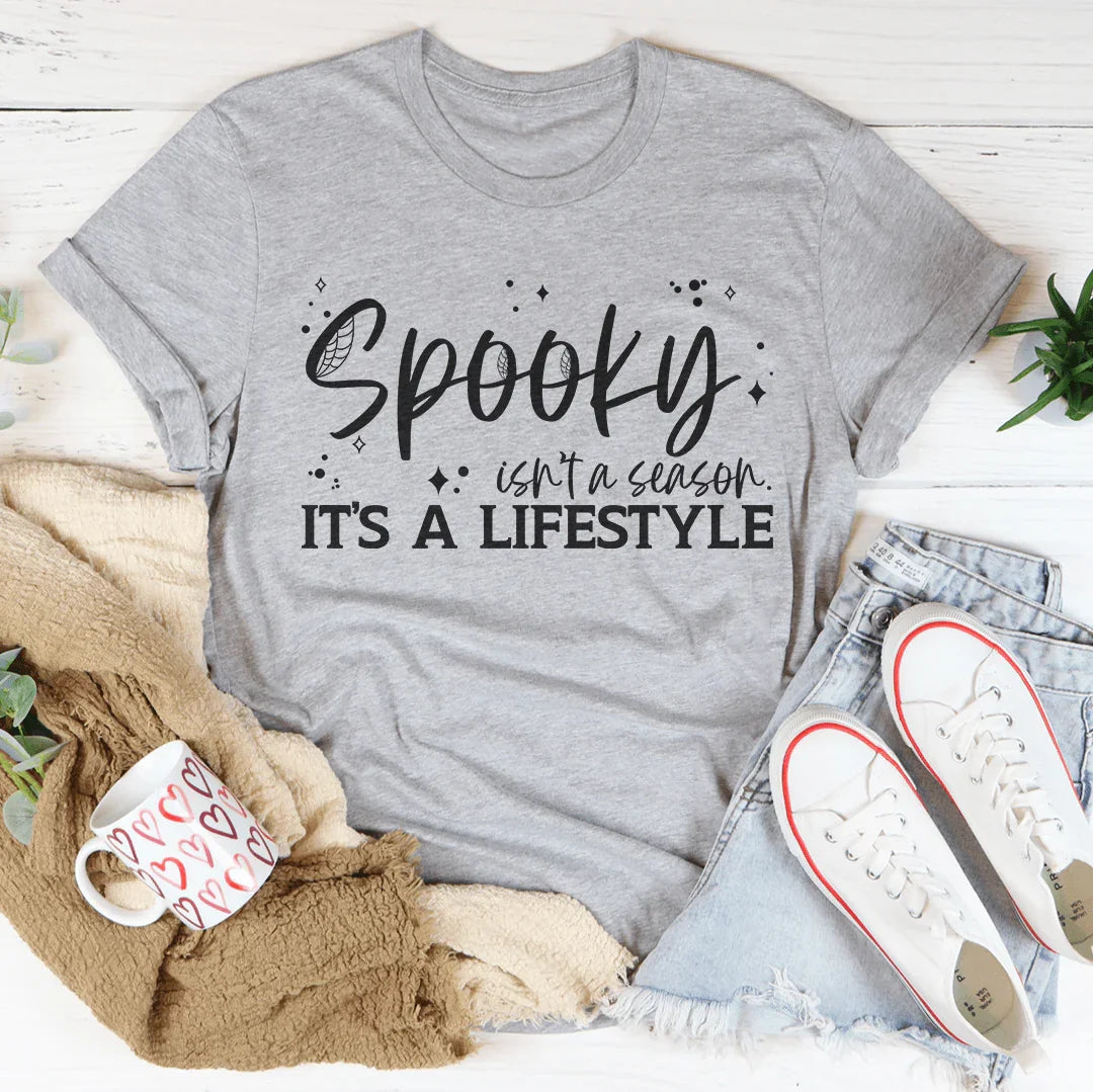 Spooky Isn’t A Season It's A Lifestyle Tee Peachy Sunday