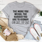 Stay Safe Eat Cake Tee Peachy Sunday