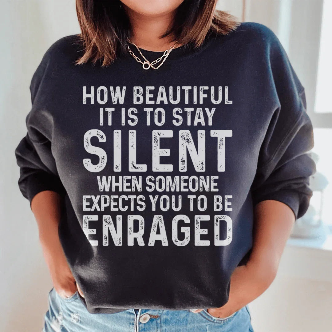 Stay Silent Sweatshirt Peachy Sunday