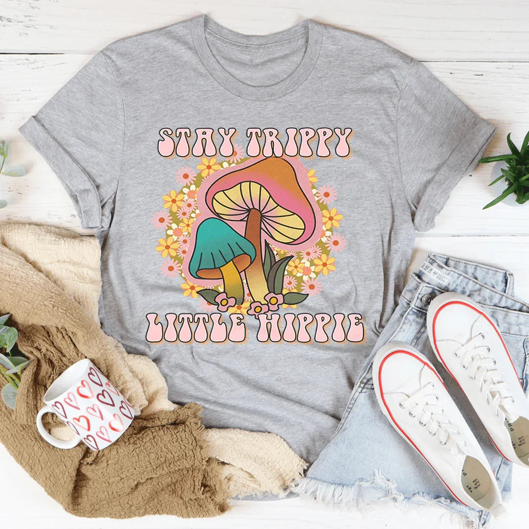 Stay Trippy Little Hippie Mushrooms Tee Peachy Sunday