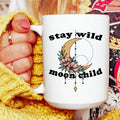 Stay Wild Moon Child Boho Ceramic Mug 15 oz Peachy Sunday