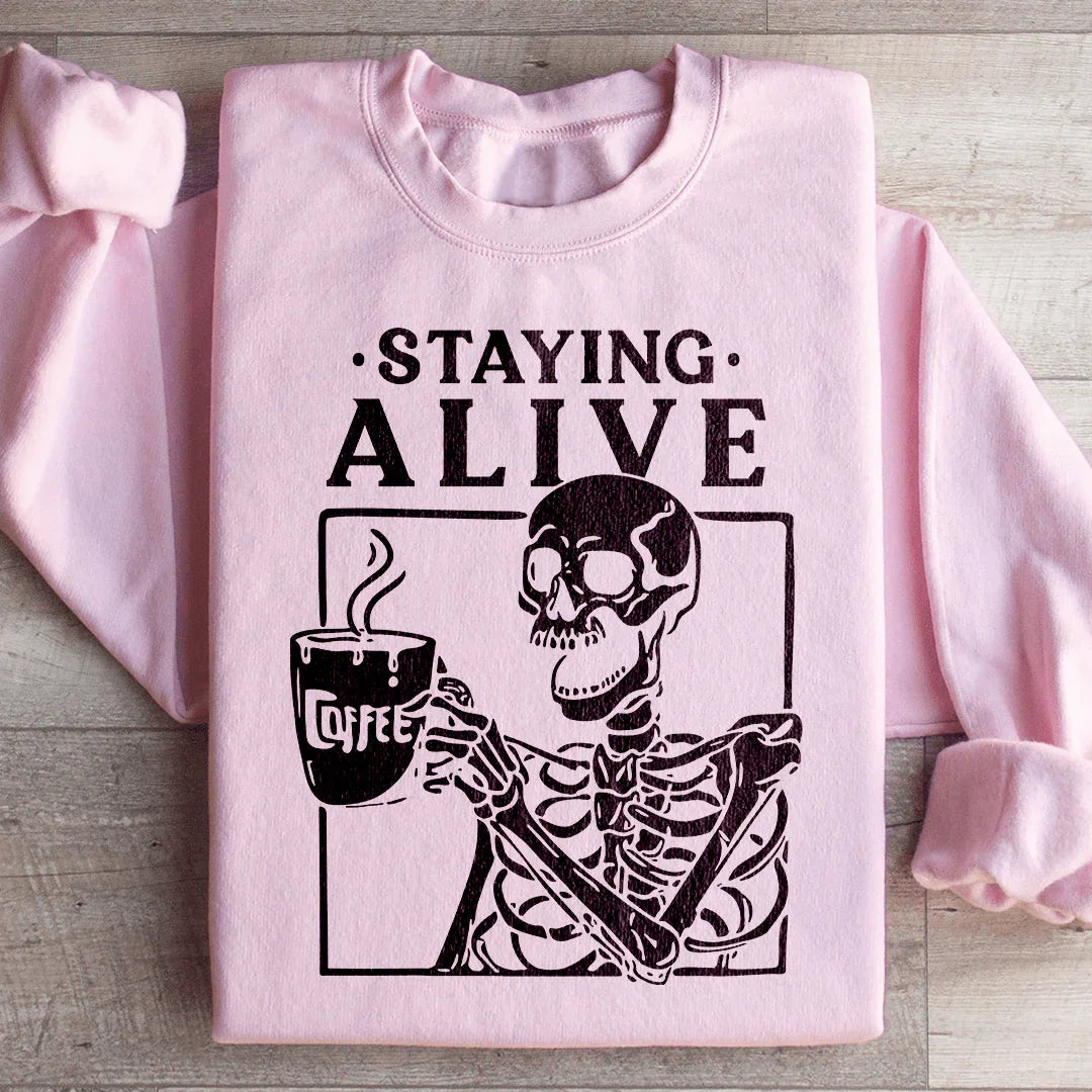 Staying Alive Sweatshirt Peachy Sunday