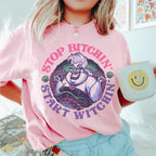 Stop Bitchin' Start Witchin' Tee Peachy Sunday