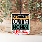 Straight Outta Freshie Hanging Car Air Freshener Scented Decoration For Car Home Office Holiday Gift BandsCo Straps