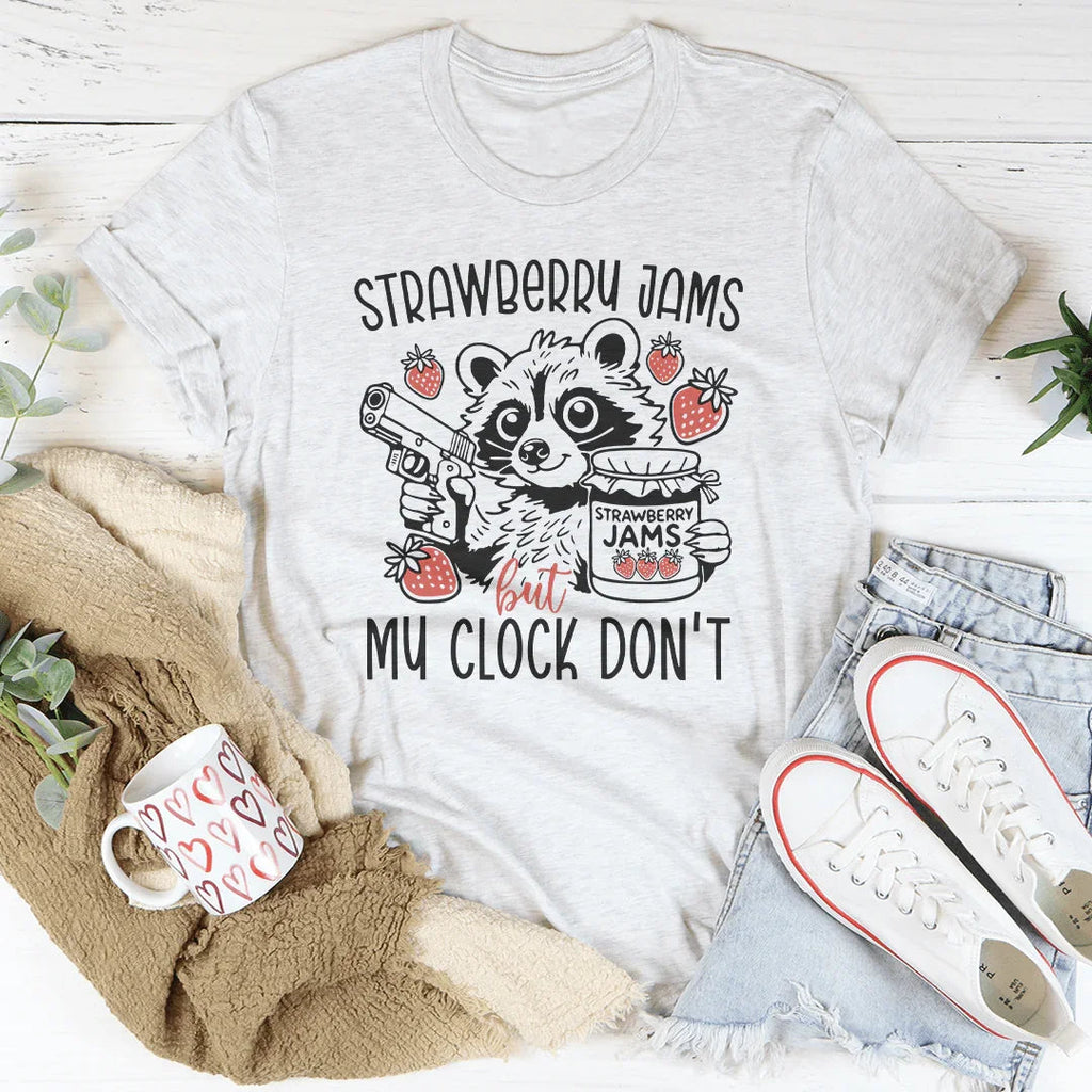 Strawberry Jams But My Clock Don't Tee Peachy Sunday