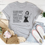 Studies Show Women Who Carry A Little Extra Weight Live Longer Than Men Who Mention It Tee Peachy Sunday