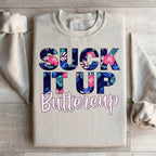 Suck It Up Buttercup Floral Sweatshirt Peachy Sunday