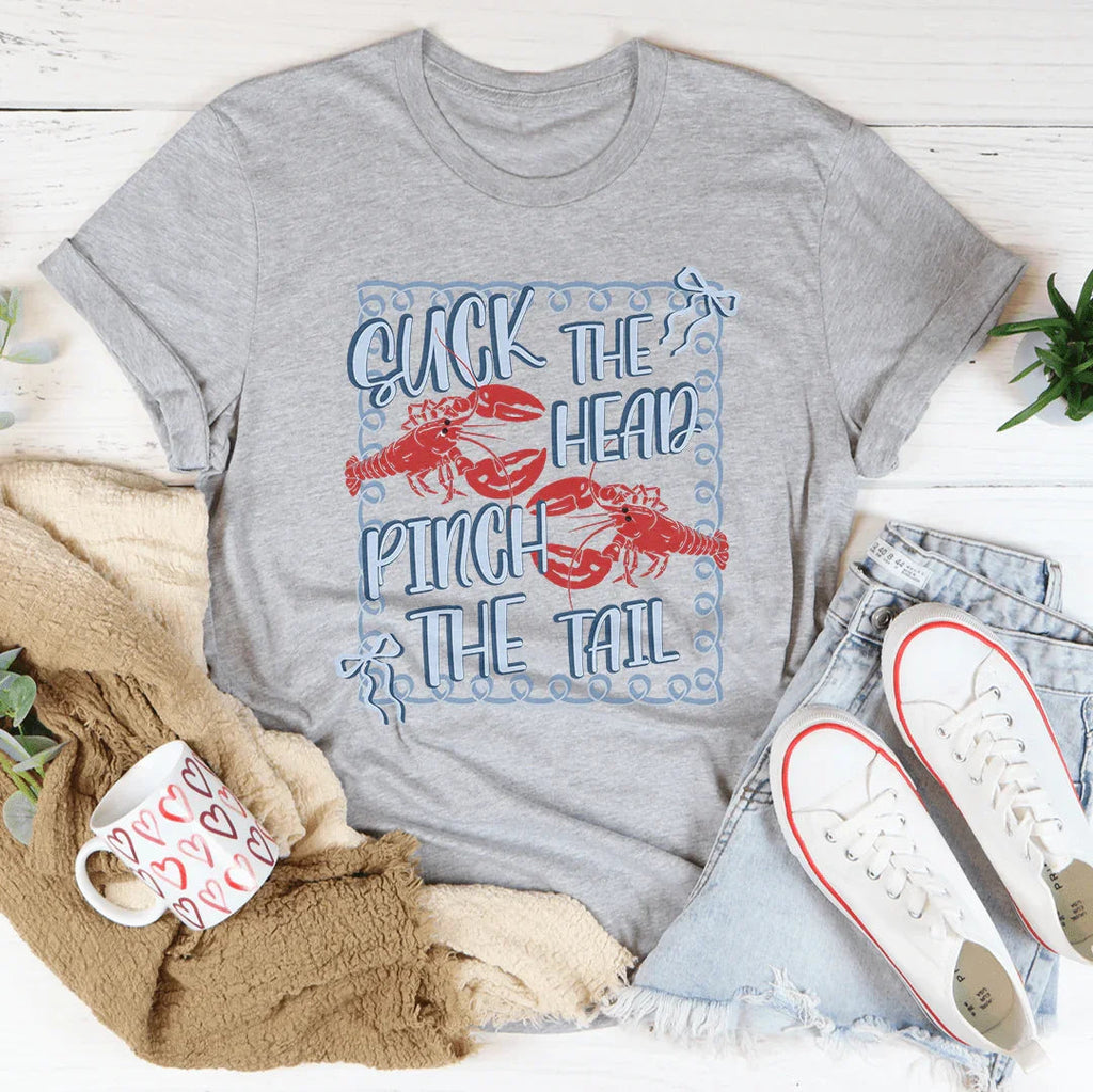 Suck The Head Pinch The Tail Tee Peachy Sunday