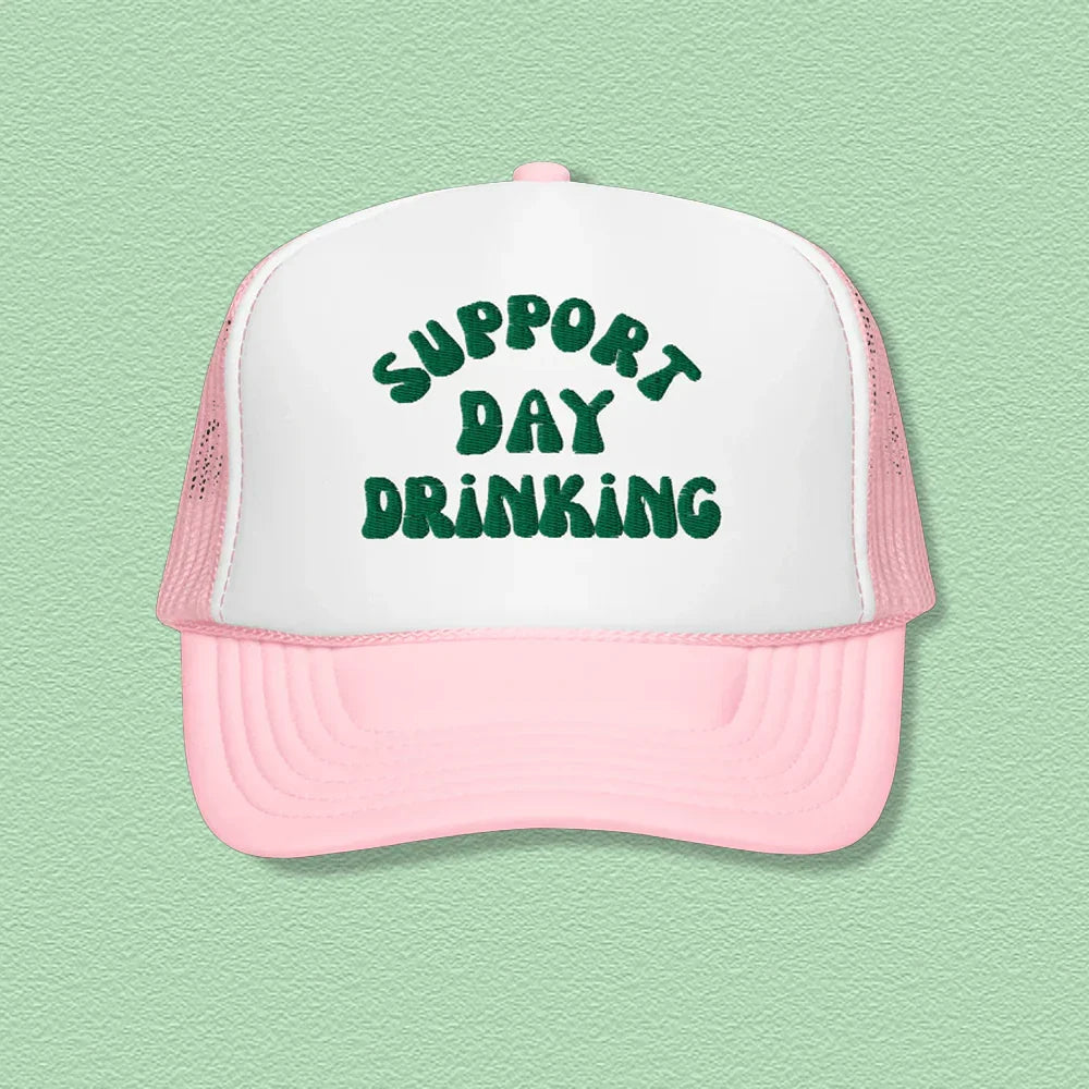 Support Day Drinking Trucker Hat Peachy Sunday