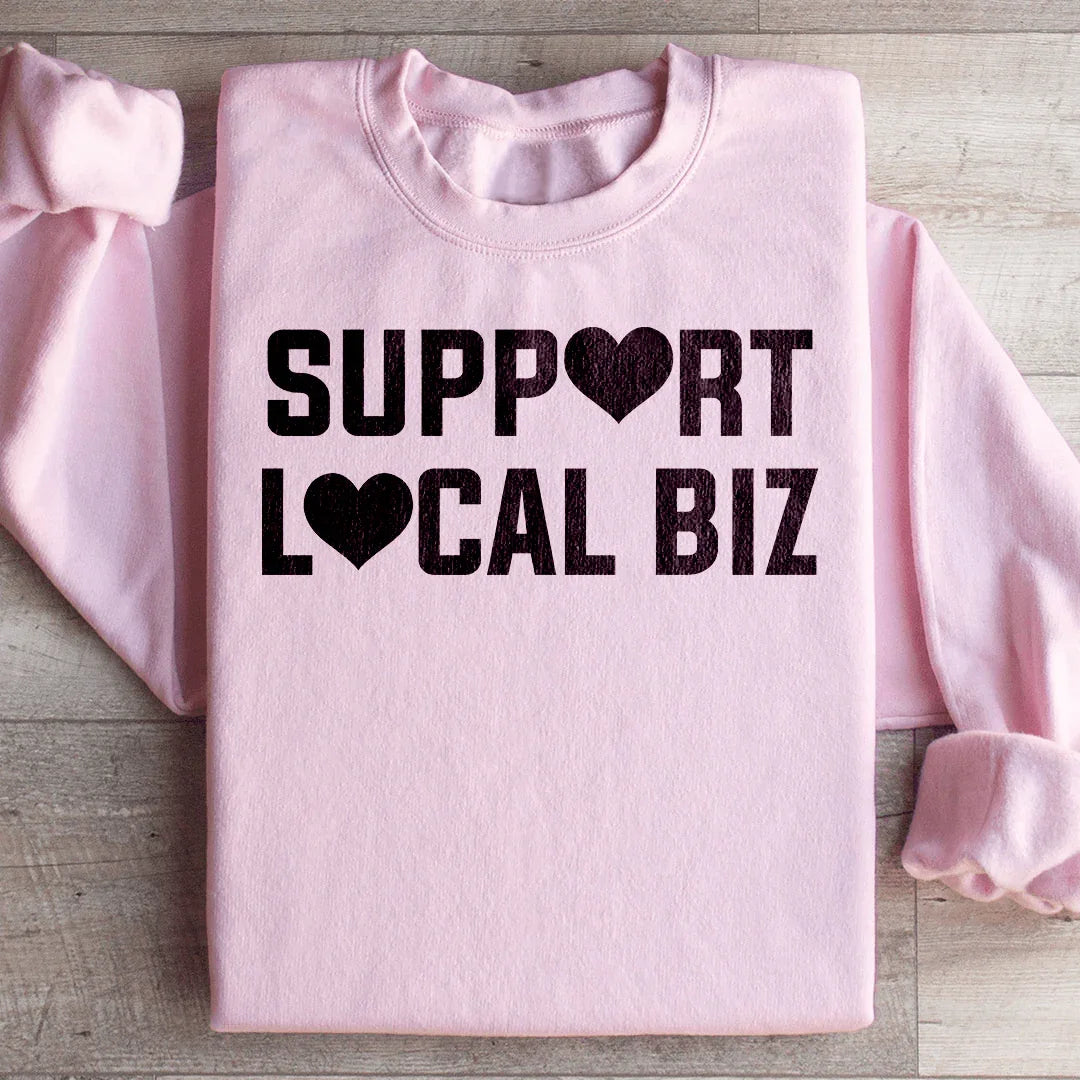Support Local Biz Sweatshirt Peachy Sunday