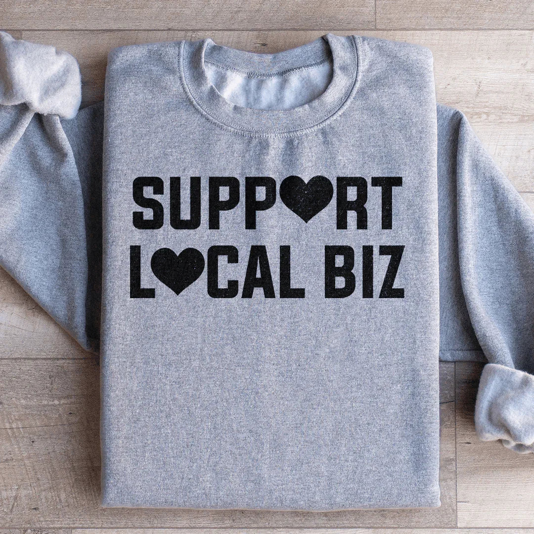 Support Local Biz Sweatshirt Peachy Sunday