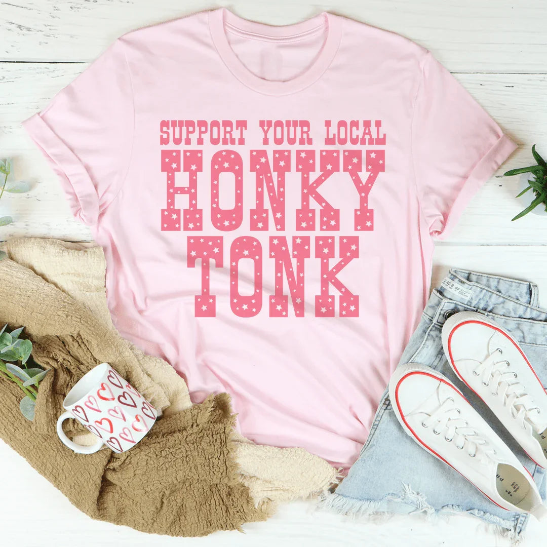 Support Your Local Honky Tonk Tee Peachy Sunday