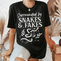 Surrounded By Snakes & Fakes Tee Peachy Sunday