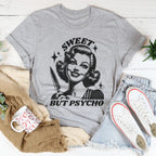 Sweet But Psycho Tee Peachy Sunday