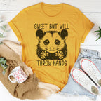 Sweet But Will Throw Hand Tee