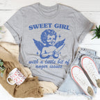 Sweet Girl With A Little Bit Of Anger Issues Tee Peachy Sunday